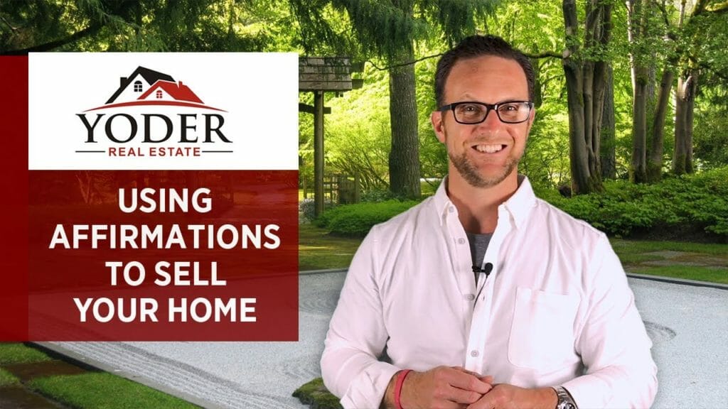 Using Affirmations to Sell Your Home